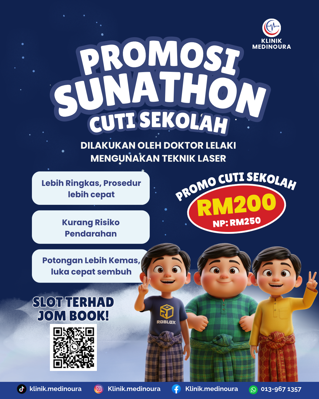 Sunat-putrajaya-laser-khatan-medinoura-kanak-sunat-dewasa-sunat-bangi-selangor-promosi-khatan